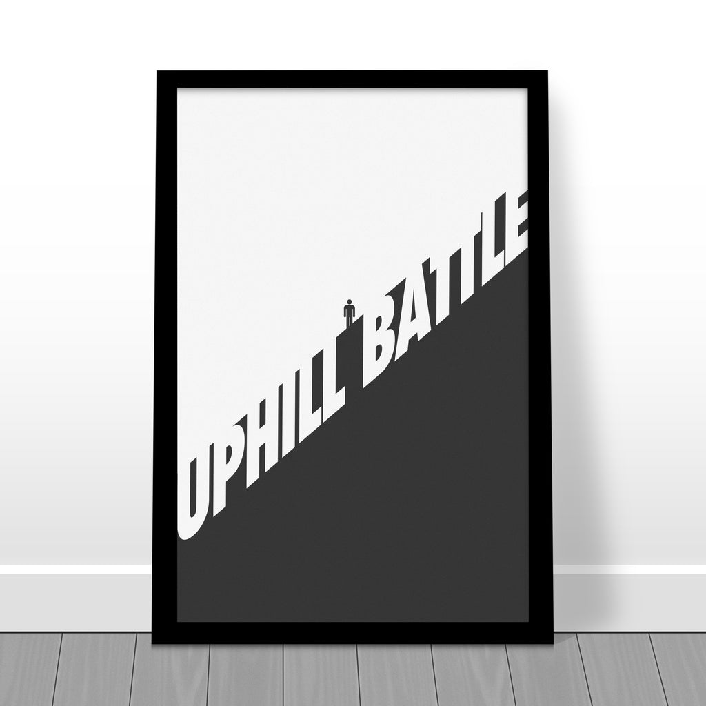 "Uphill Battle" Minimalist Design Print